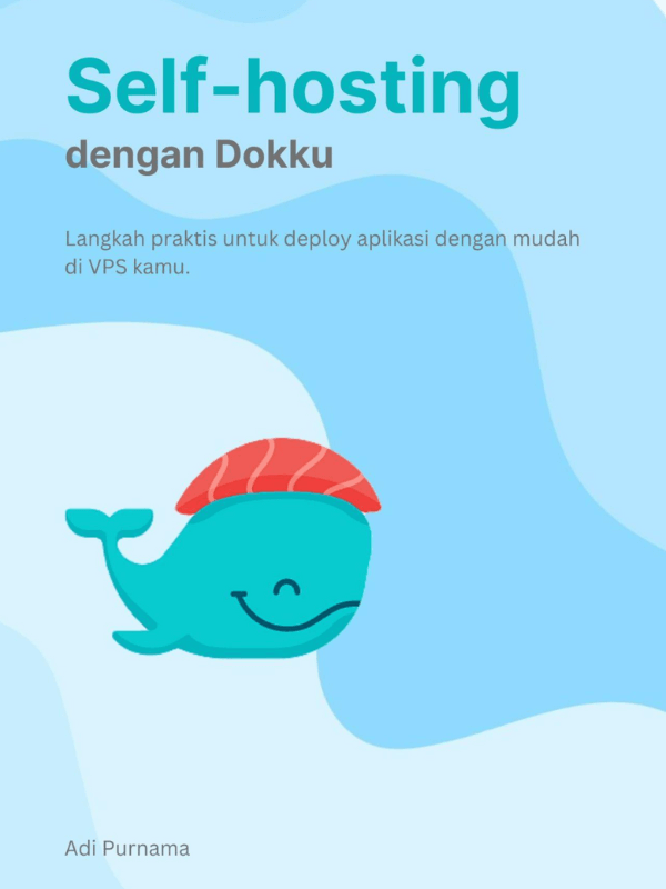 Cover Self-hosting dengan Dokku